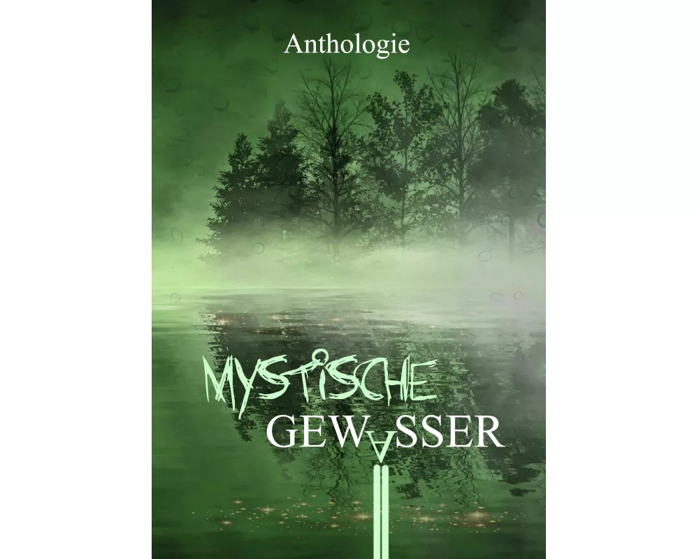 Mystische Gewässer
