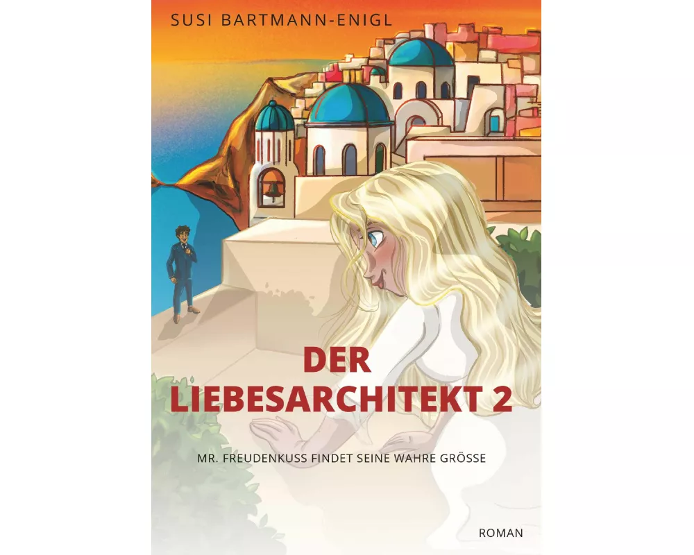 Der Liebesarchitekt 2
