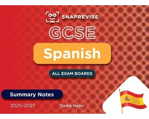 SnapRevise GCSE Spanish Summary Notes