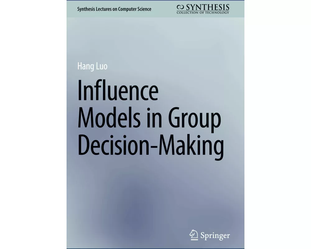 Influence Models in Group Decision-Making