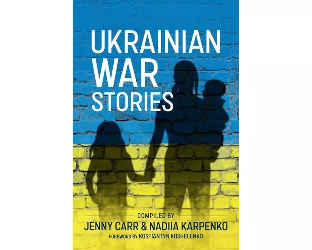 Ukrainian War Stories