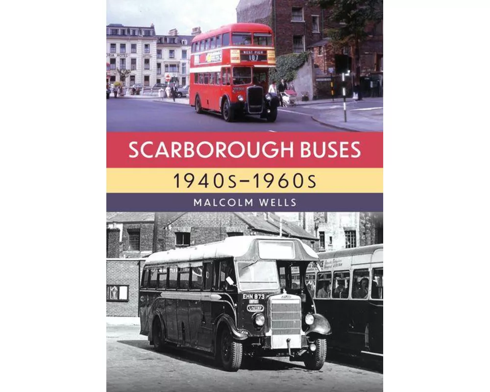 Scarborough Buses, 1940s–1960s