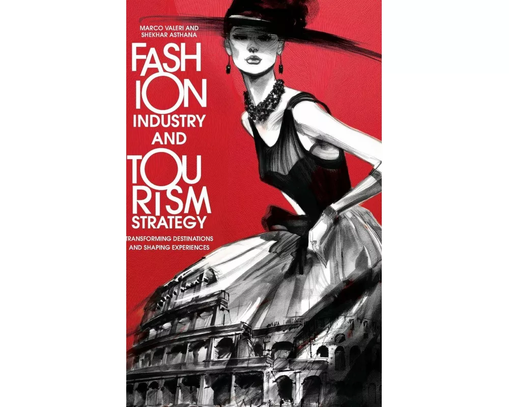 Fashion Industry and Tourism Strategy