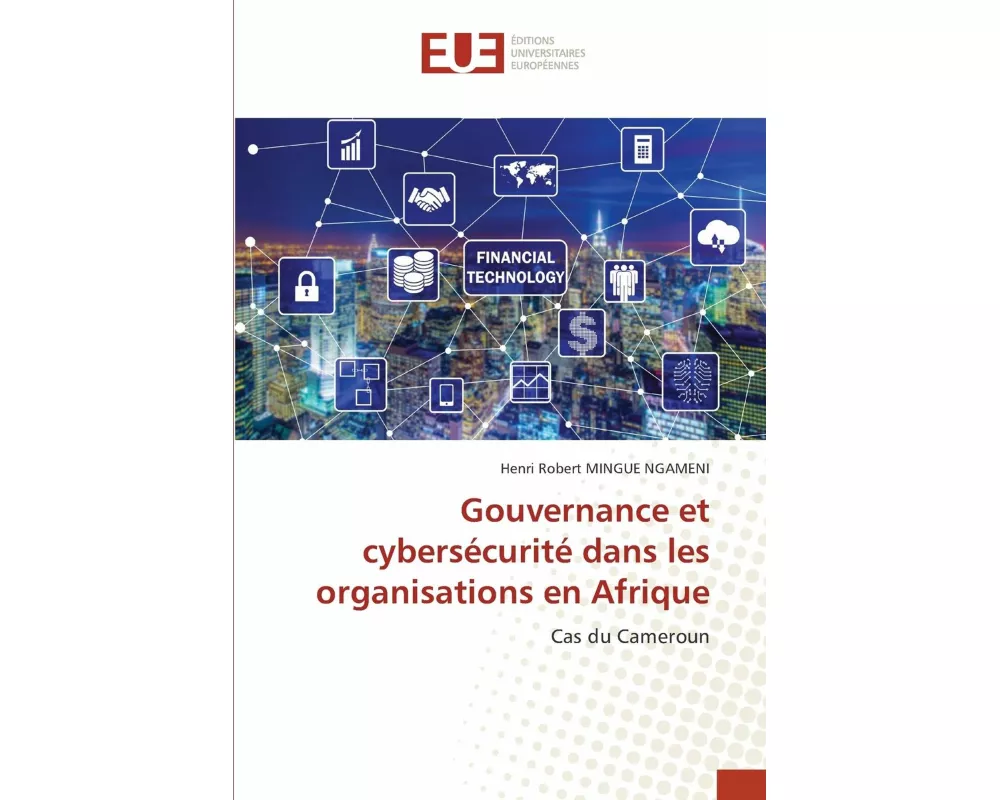 Gouvernance et cybersécurité dans les organisations en Afrique