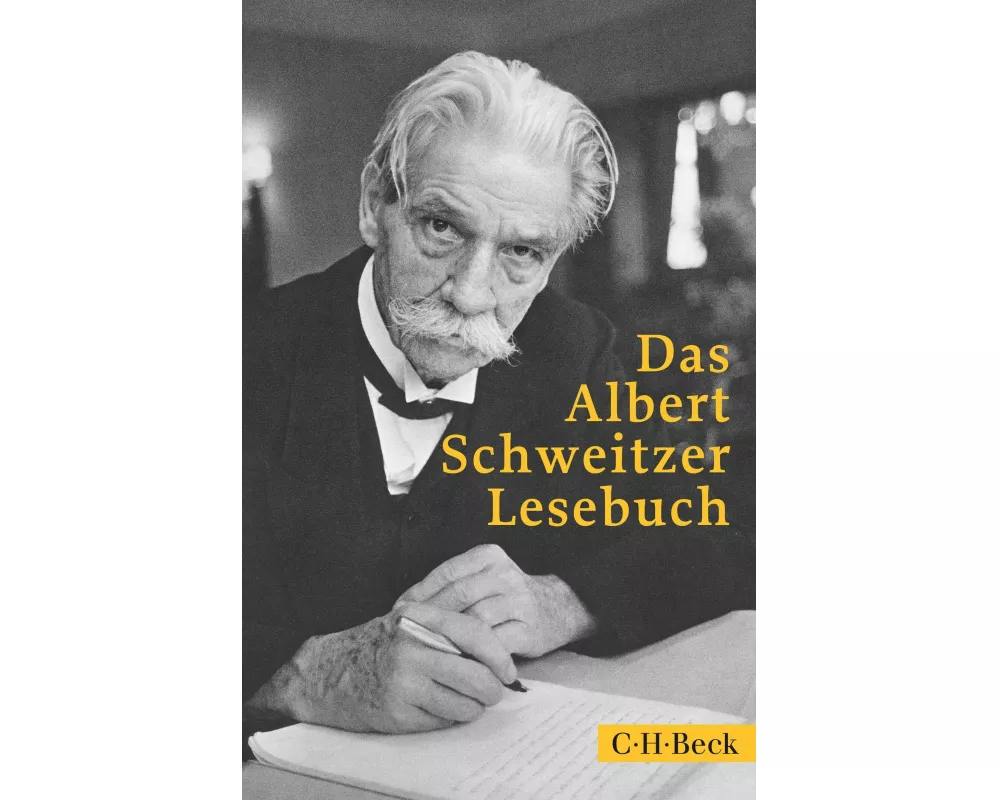 Das Albert Schweitzer Lesebuch