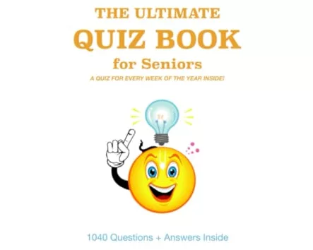 Ultimate Quiz Book For Seniors
