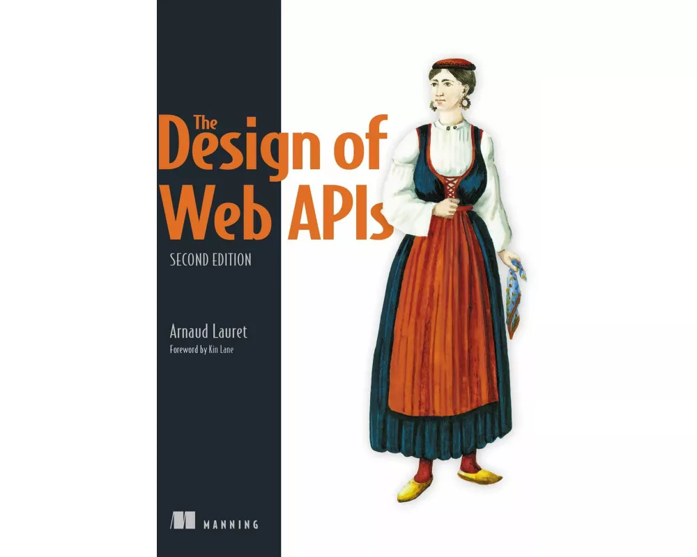 The Design of Web APIs, Second Edition