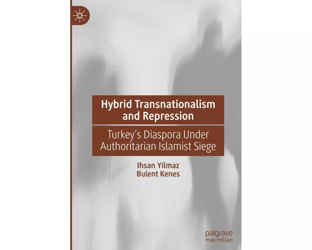 Hybrid Transnationalism and Repression