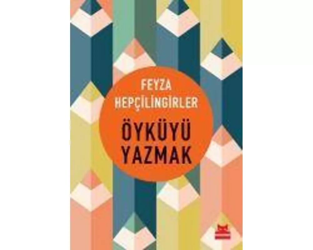 Öyküyü Yazmak