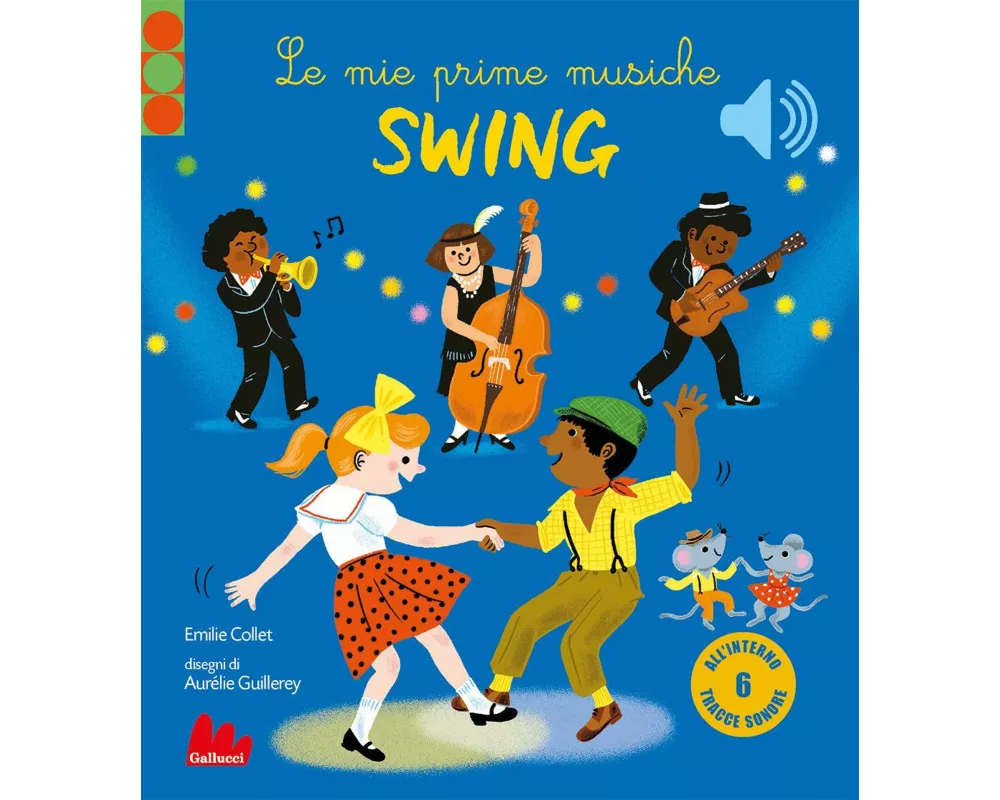 Le mie prime musiche swing