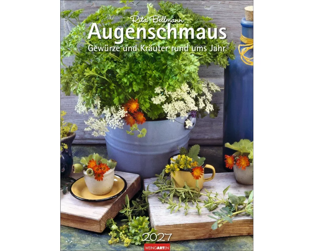 Augenschmaus Kalender 2027 - Gewürze und Kräuter rund ums Jahr