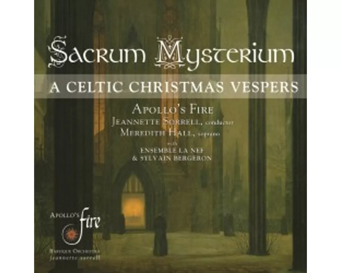 Sacrum Mysterium: A Celtic Christmas Vespers
