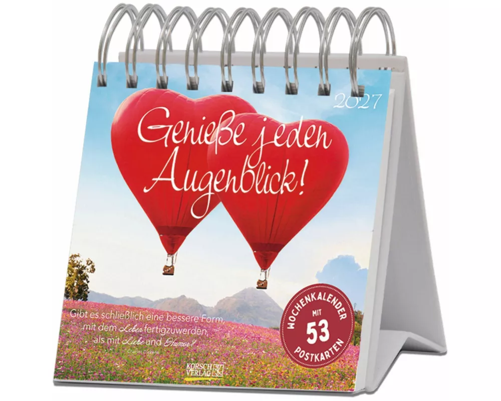 Genieße jeden Augenblick 2027