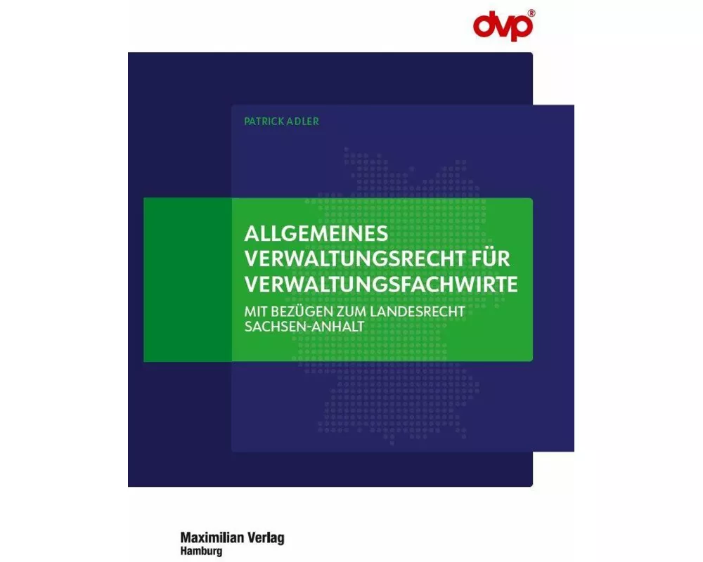 Allgemeines Verwaltungsrecht für Verwaltungsfachwirte
