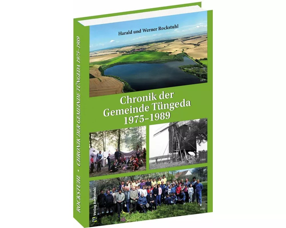 Chronik der Gemeinde Tüngeda in Thüringen 1975-1989