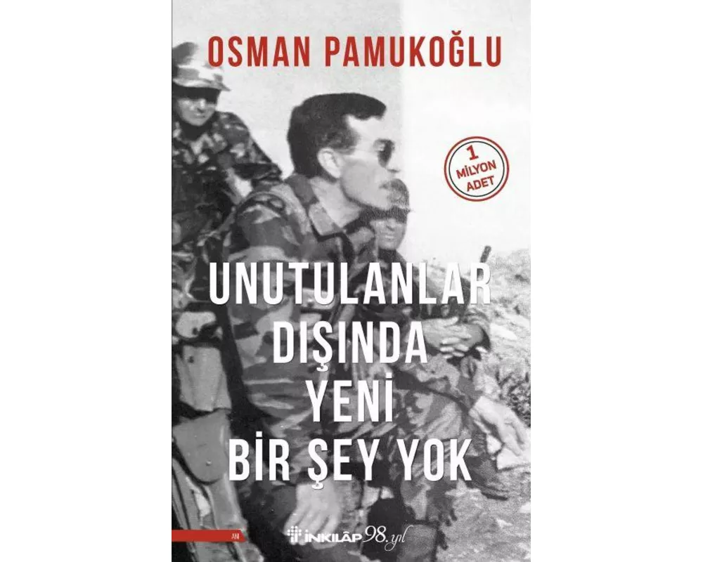 Unutulanlar Disinda Yeni Bir Sey Yok