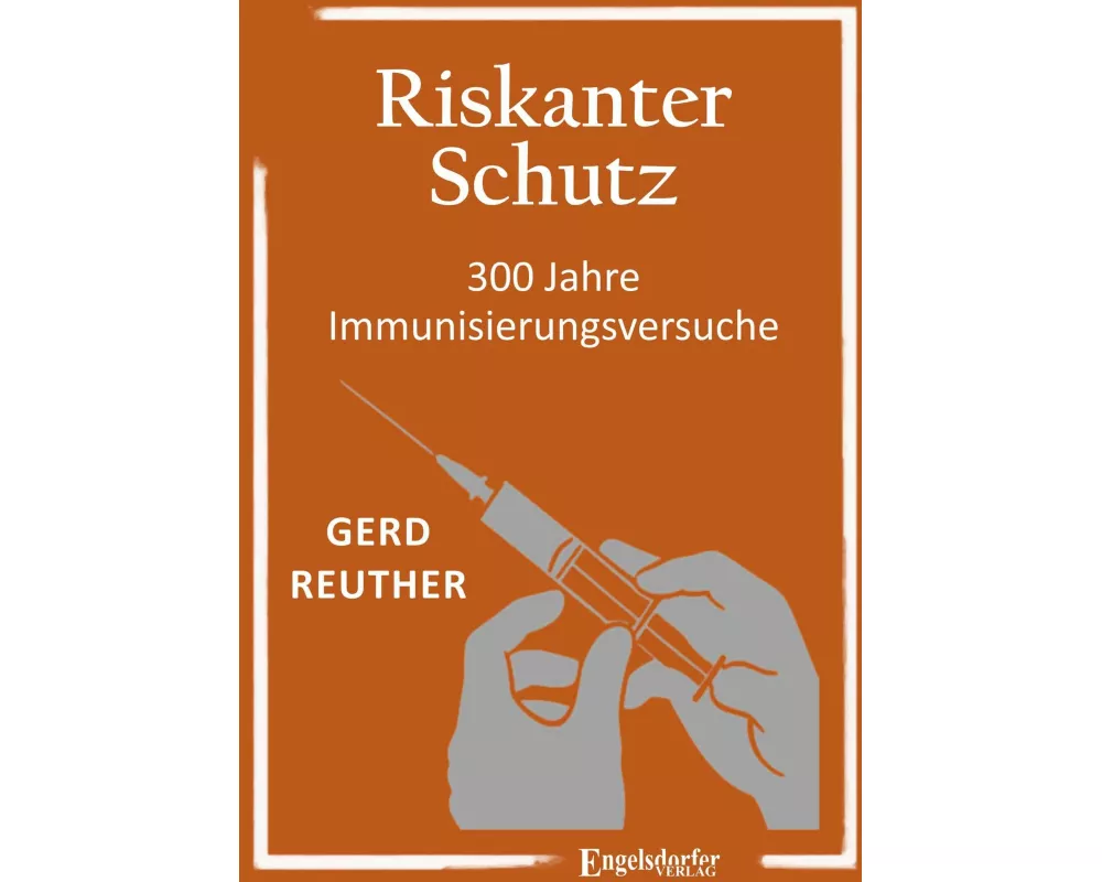 Riskanter Schutz