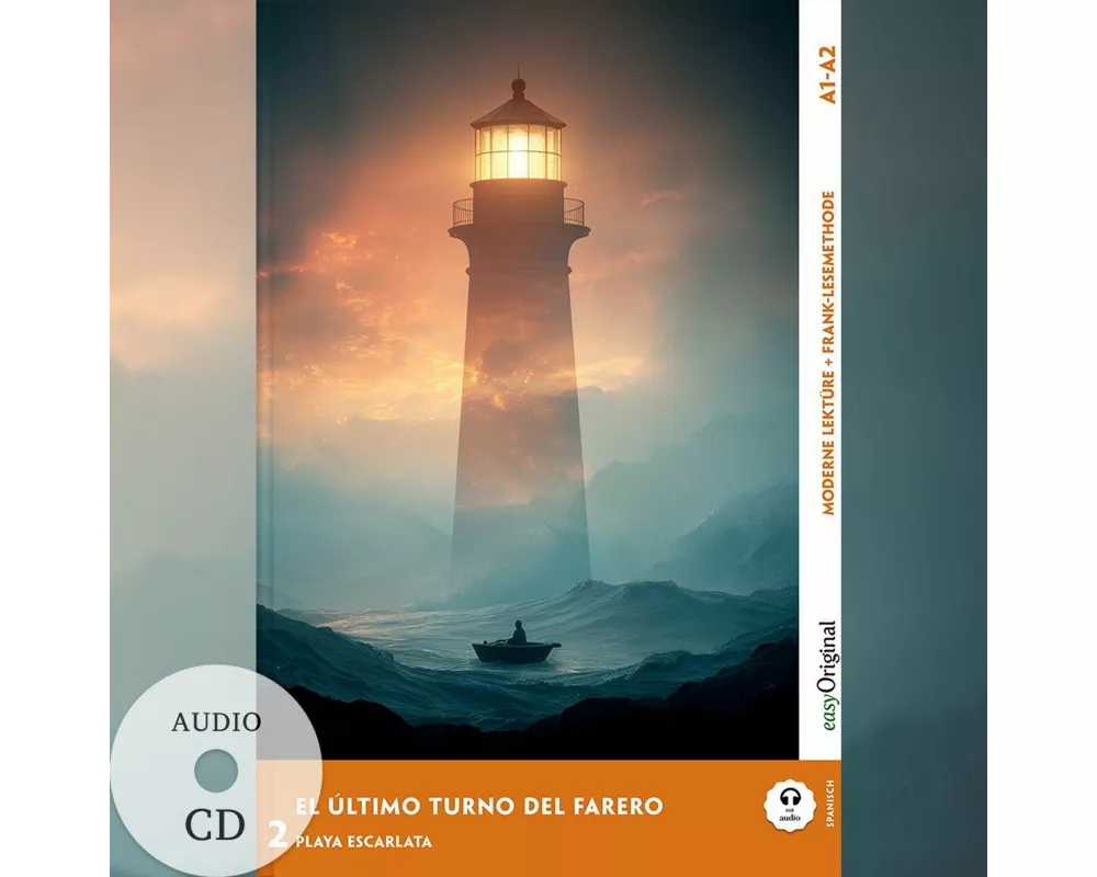 El Último Turno del Farero - Spanische Krimi-Lektüre A1-A2 (+ Audio-CD)
