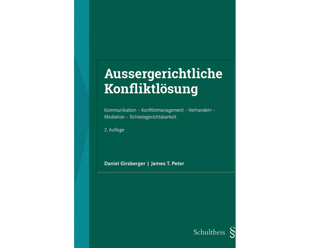 Aussergerichtliche Konfliktlösung
