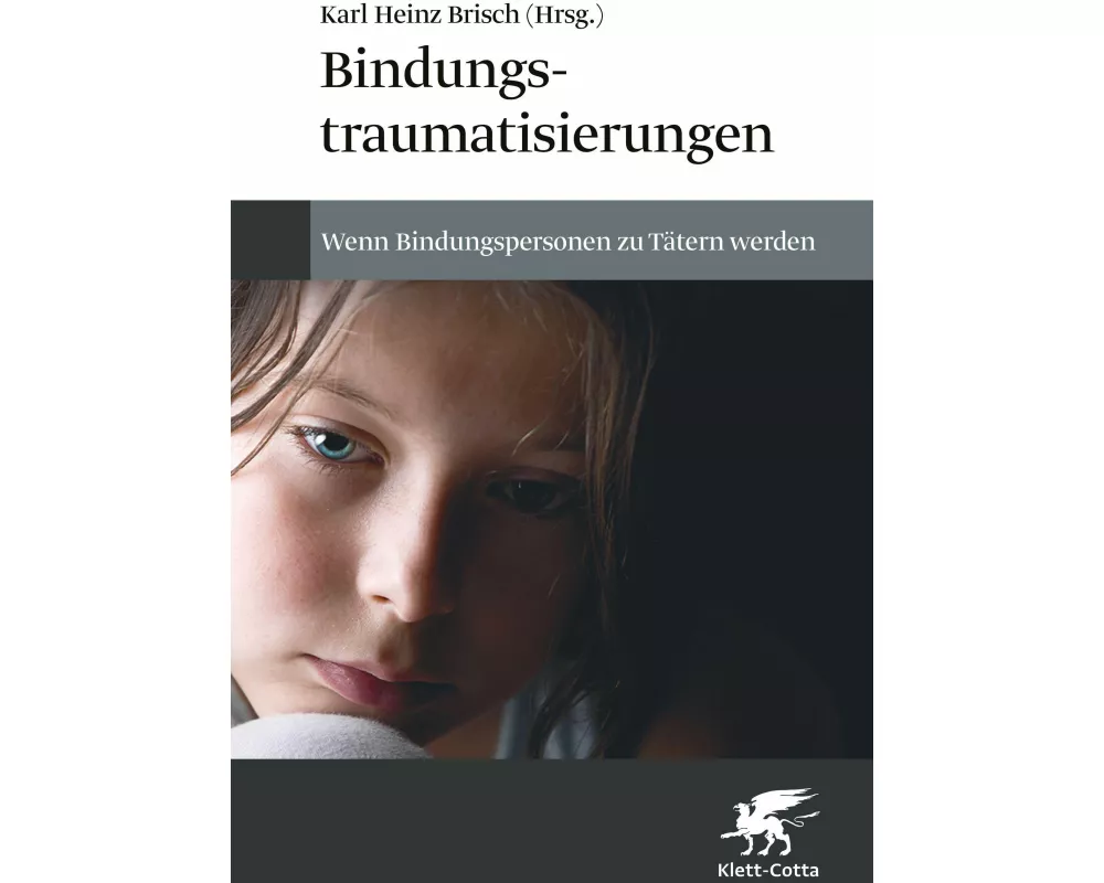 Bindungstraumatisierungen