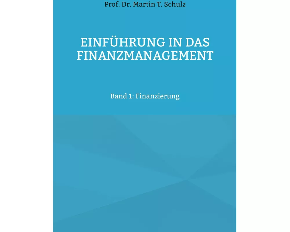 Einführung in das Finanzmanagement