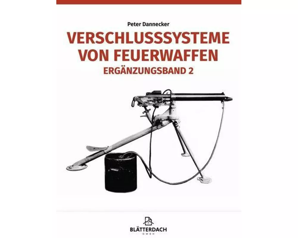 Verschlusssysteme von Feuerwaffen