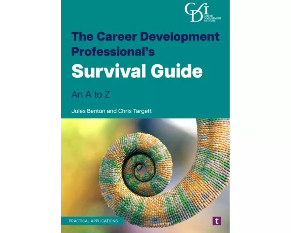 The Career Development Professional's Survival Guide