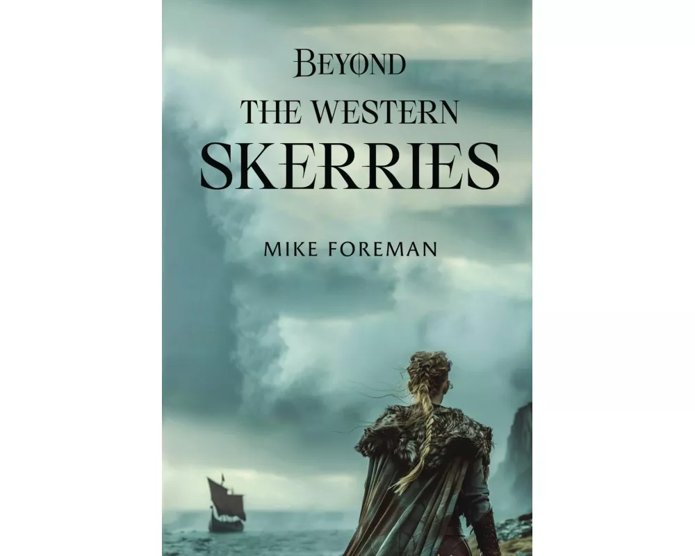 Beyond the Western Skerries
