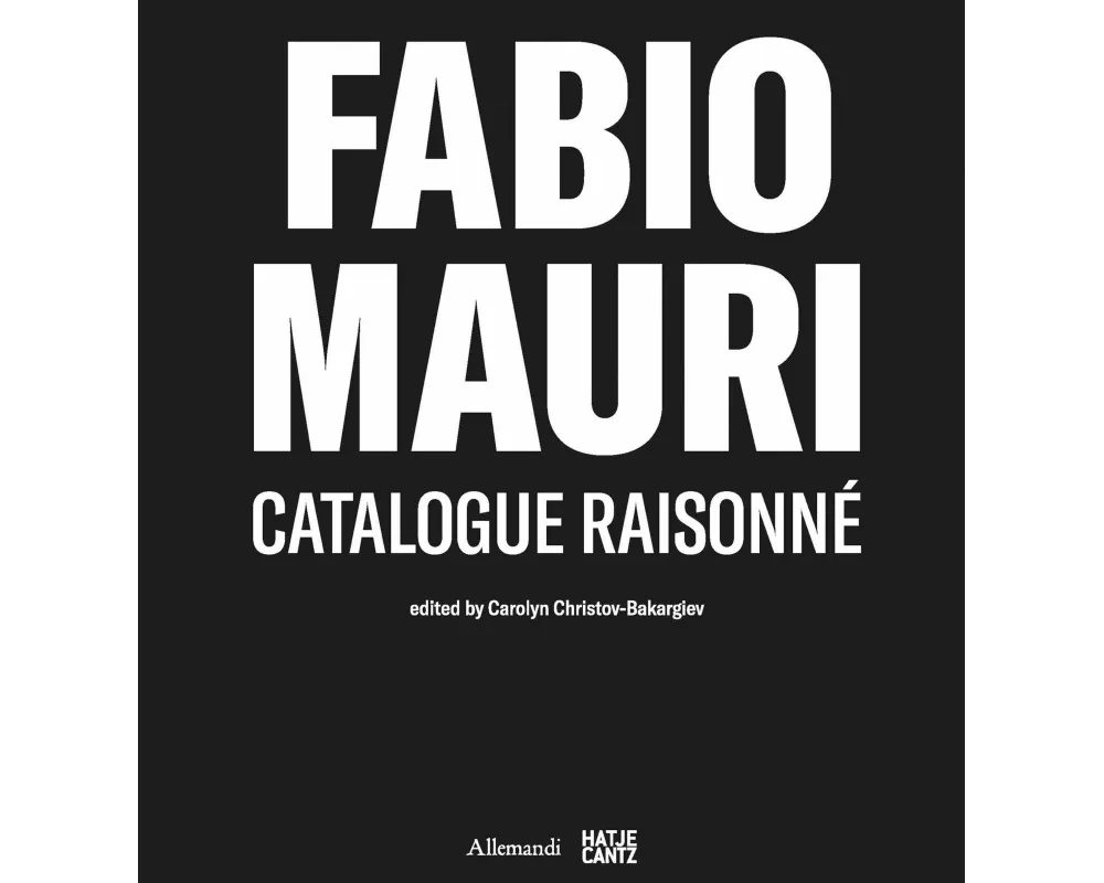 Fabio Mauri. Catalogue Raisonné