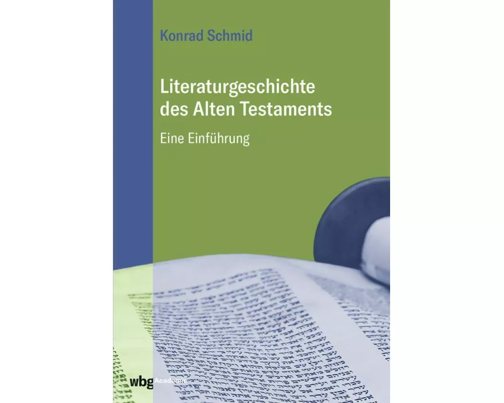 Literaturgeschichte des Alten Testaments