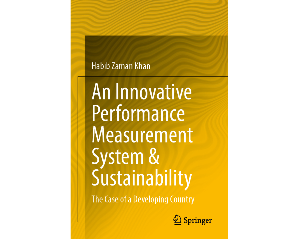 An Innovative Performance Measurement System & Sustainability