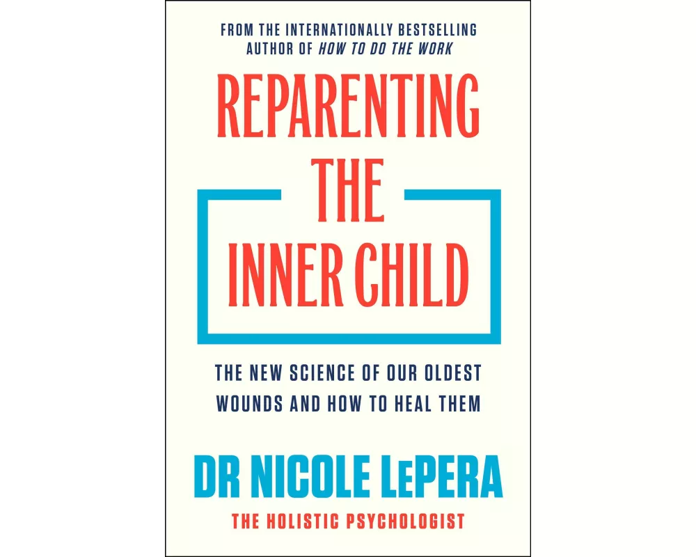 Reparenting the Inner Child