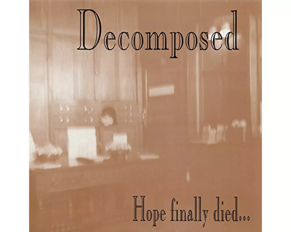 Hope Finally Died