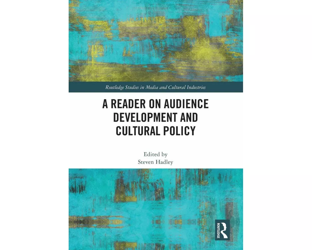 A Reader on Audience Development and Cultural Policy