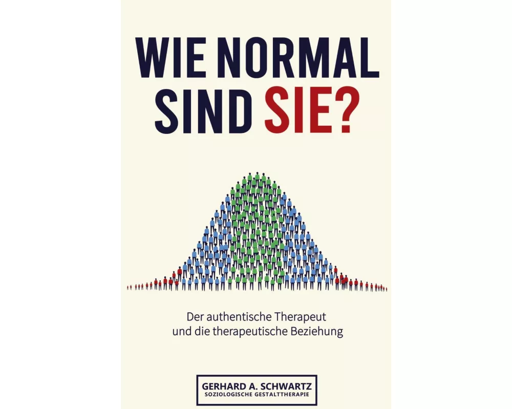 Wie normal sind Sie? Die Vermittlung von subjektiver Wahrnehmung und objektiven, sozialen und gesellschaftlichen Strukturen