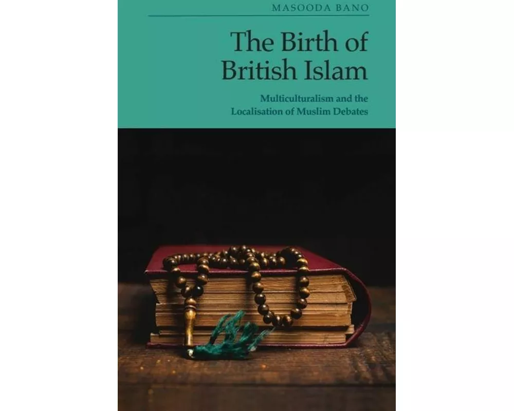 The Birth of British Islam