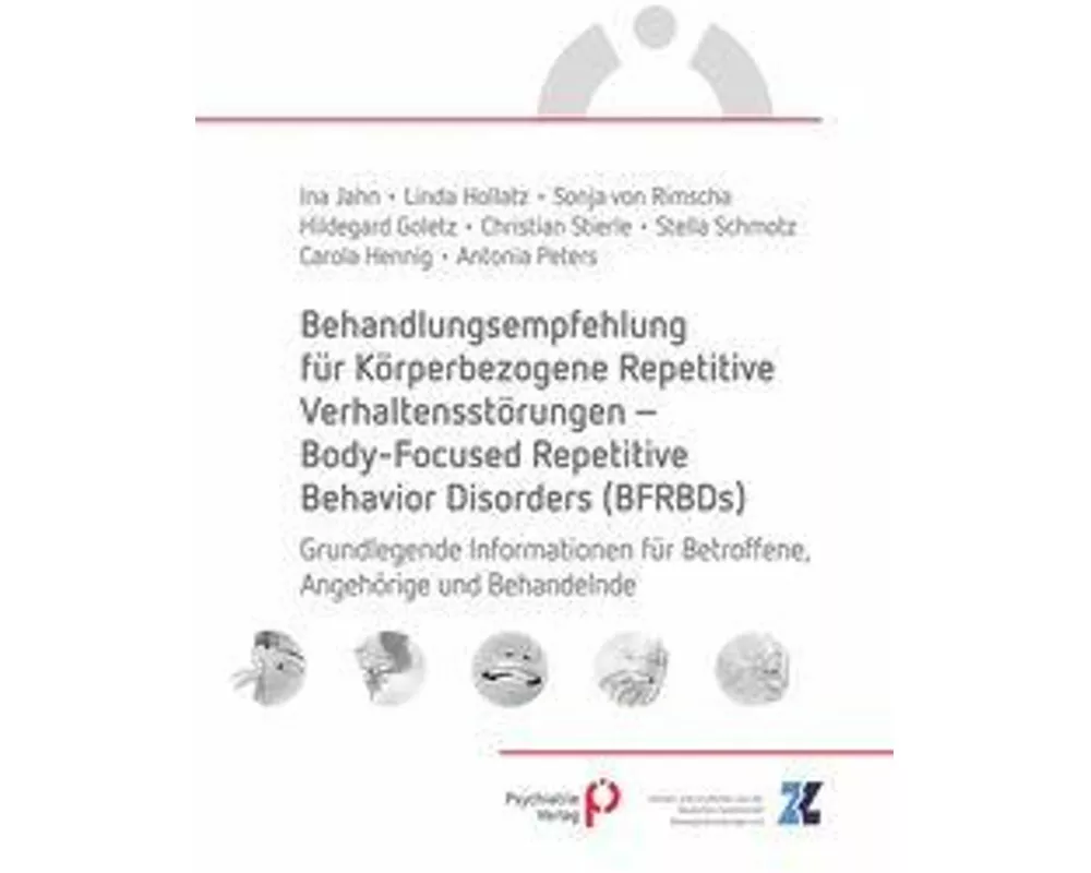Behandlungsempfehlung für Körperbezogene Repetitive Verhaltensstörungen – Body-Focused Repetitive Behavior Disorders (BFRBDs)