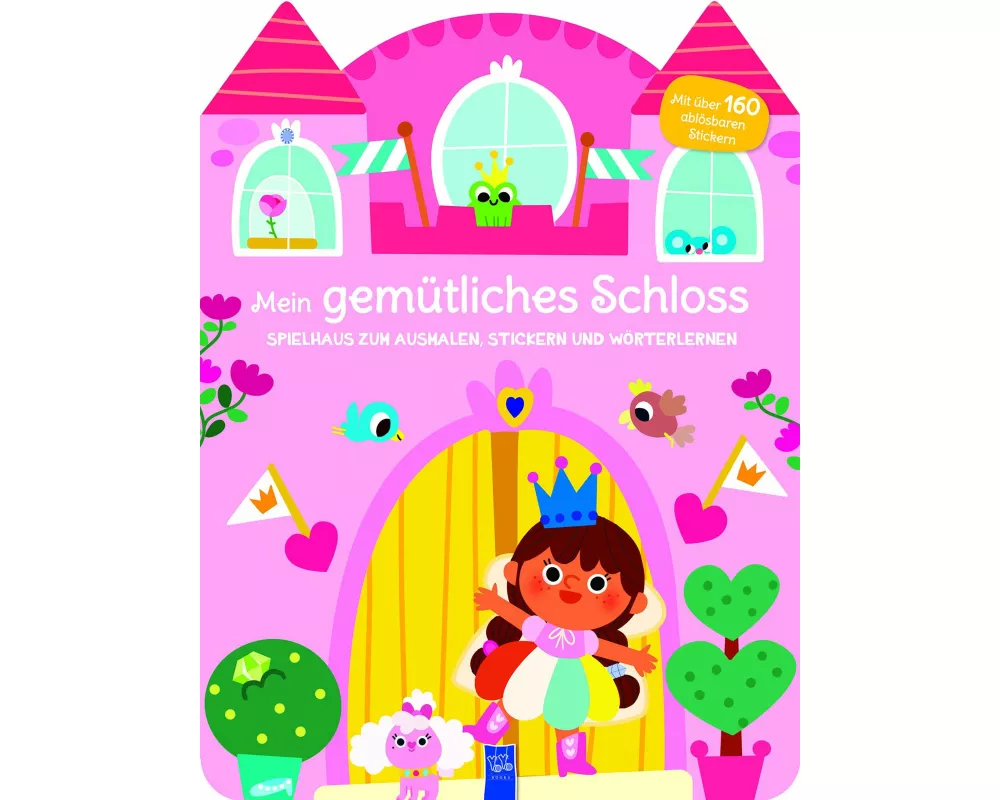 Mein gemütliches Schloss - Spielhaus zum Ausmalen, Stickern und Wörter lerner