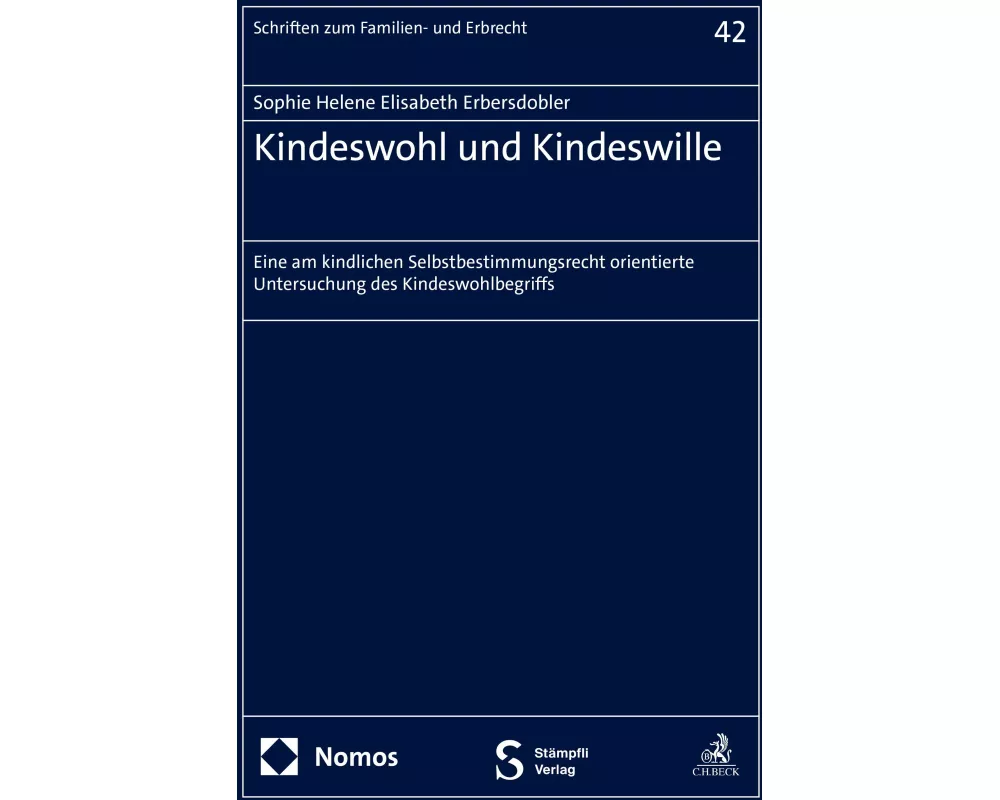 Kindeswohl und Kindeswille