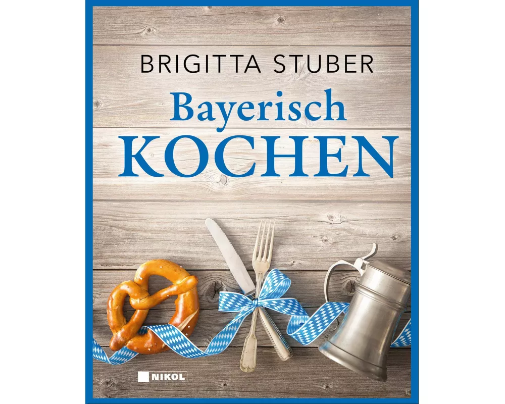 Bayerisch kochen