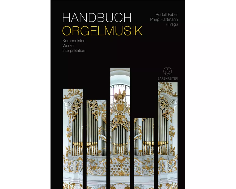 Handbuch Orgelmusik