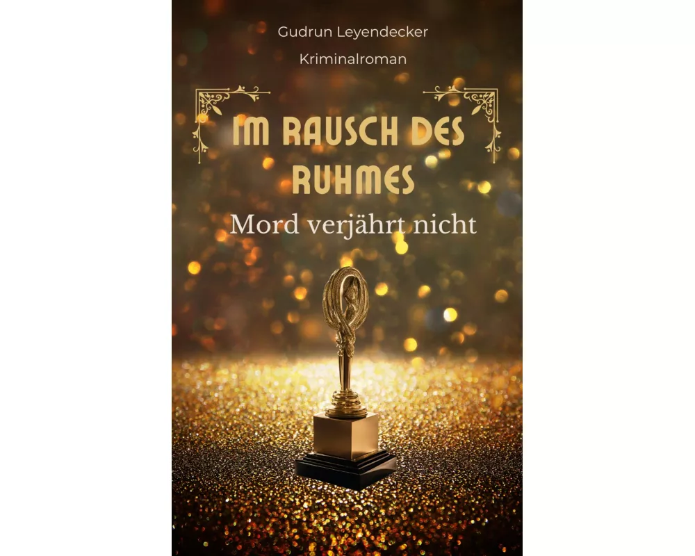 Im Rausch des Ruhmes