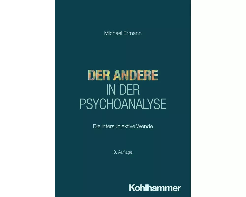 Der Andere in der Psychoanalyse