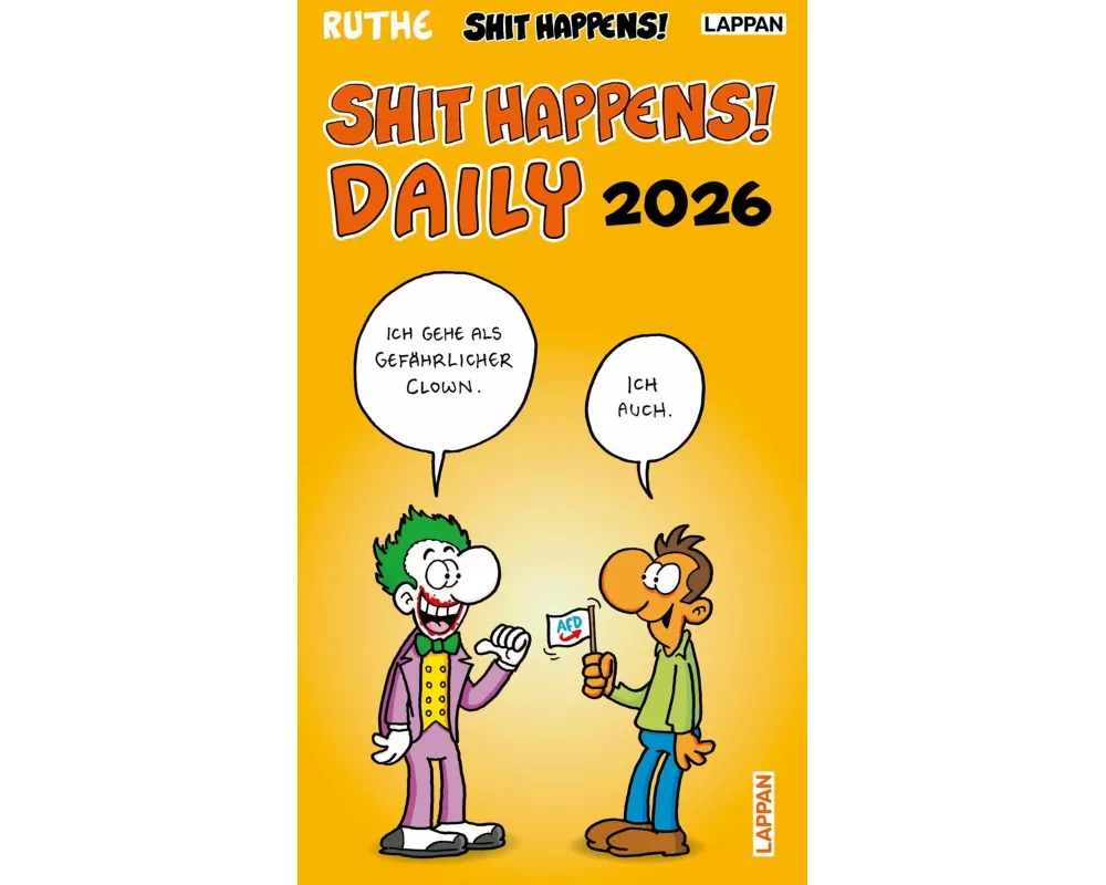 Shit happens Daily! - Tagesabreißkalender 2026