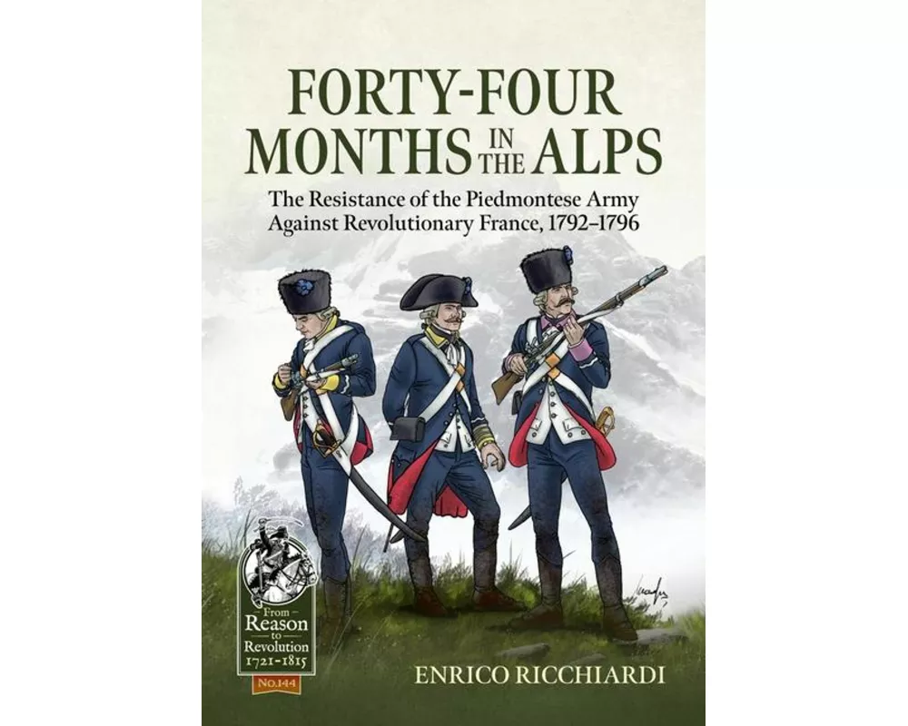 Forty-Four Months in the Alps
