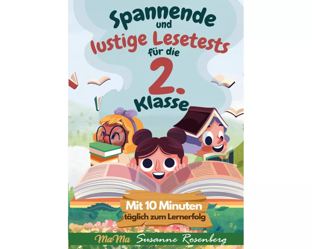 Spannende und lustige Lesetests für die 2. Klasse