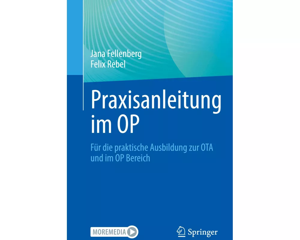 Praxisanleitung im OP