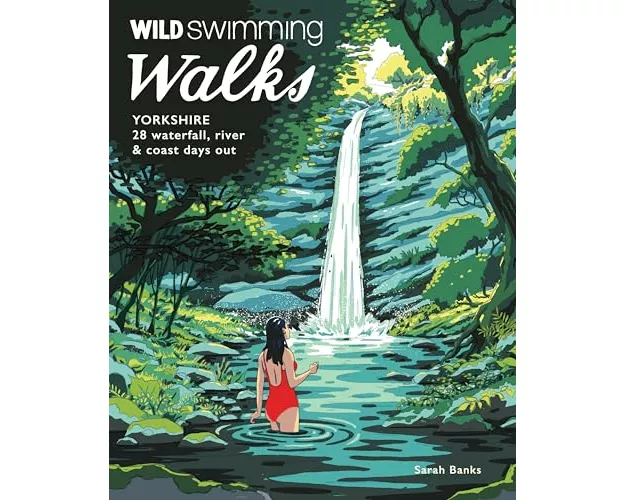 Wild Swimming Walks Yorkshire