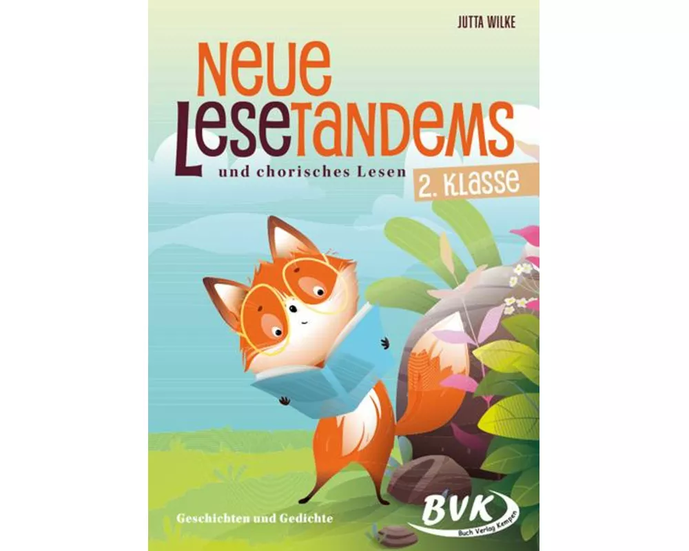 Neue Lesetandems und chorisches Lesen 2. Klasse