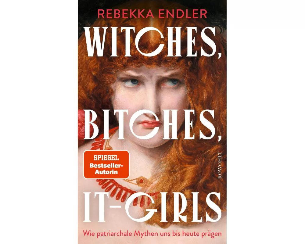 Witches, Bitches, It-Girls